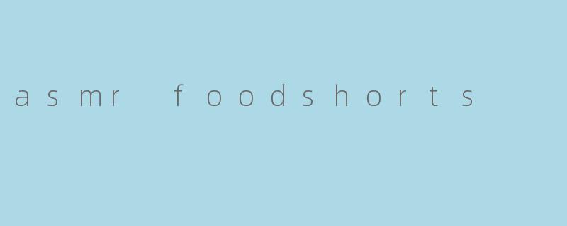 asmr foodshorts